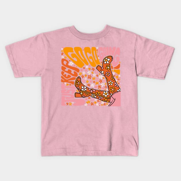 Just Keep Go Go Going Kids T-Shirt by Doodle by Meg